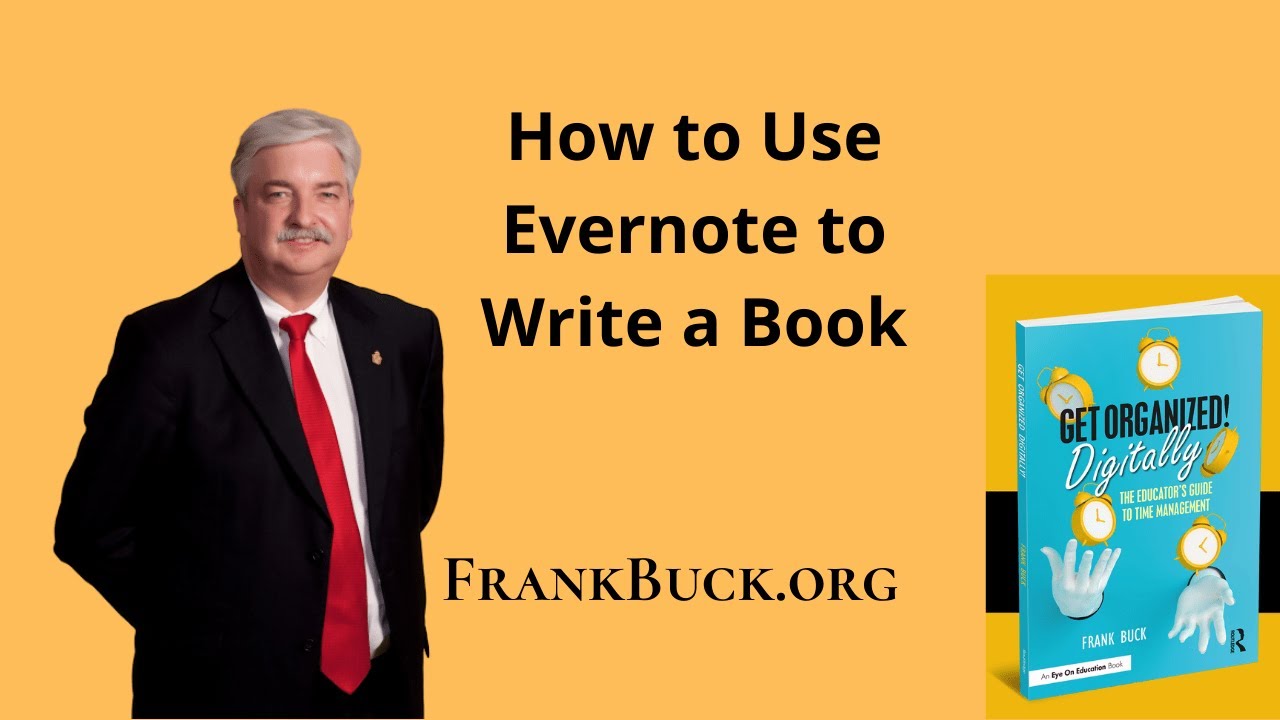 How to Use Evernote to Write a Book