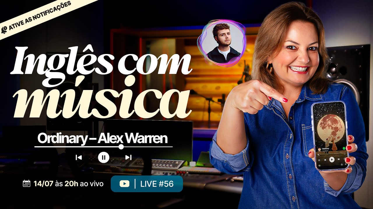 LIVE#56_ Inglês com Música: Ordinary – Alex Warren