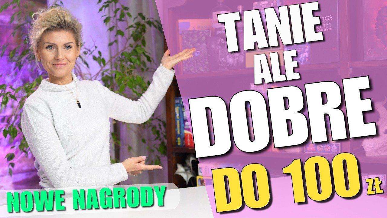 Dobre gry planszowe na każdą kieszeń - TANIO i DOBRZE - GRY do 100zł
