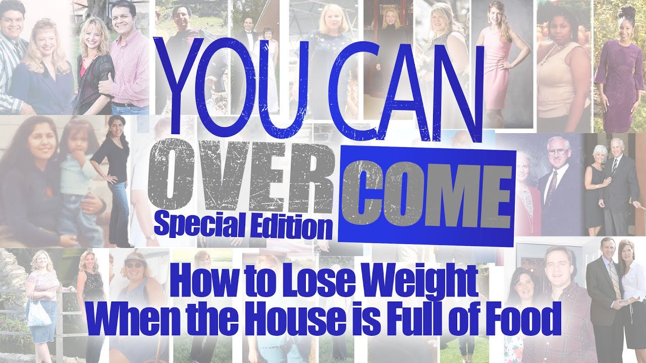 How to Lose Weight When the House is Full of Food | Weigh Down | Gwen Shamblin Lara