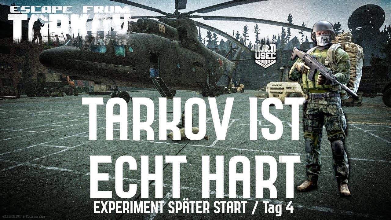 Tag 4 - Wenn Tarkov dich von hinten nimmt! - Experiment später Start / Gameplay Deutsch / SubJect8
