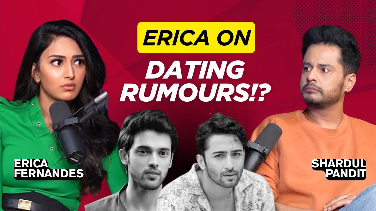 Erica Fernandes on Shaheer Sheikh & Parth Samthaan Marriage Rumours | Shaardulogy
