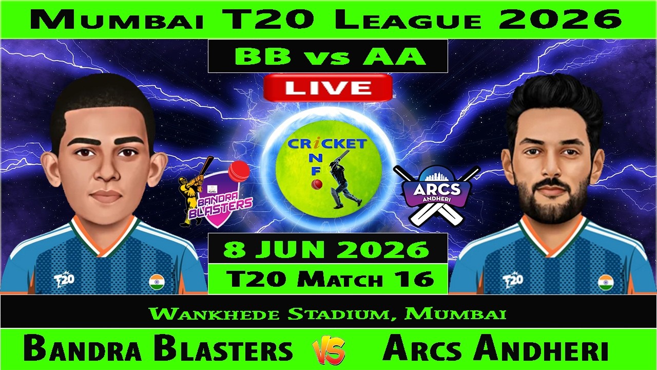 Bandra Blasters vs Arcs Andheri | BB vs AA | 16th Match of Mumbai T20 League 2026 | AA vs BB Live