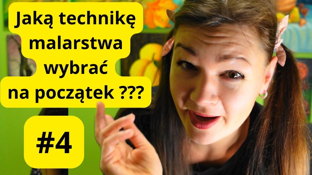 👉Jak zacząć malować?🎨odc.4👈Pięć technik malarskich - którą wybrać? Historia malarstwa w pigułce!