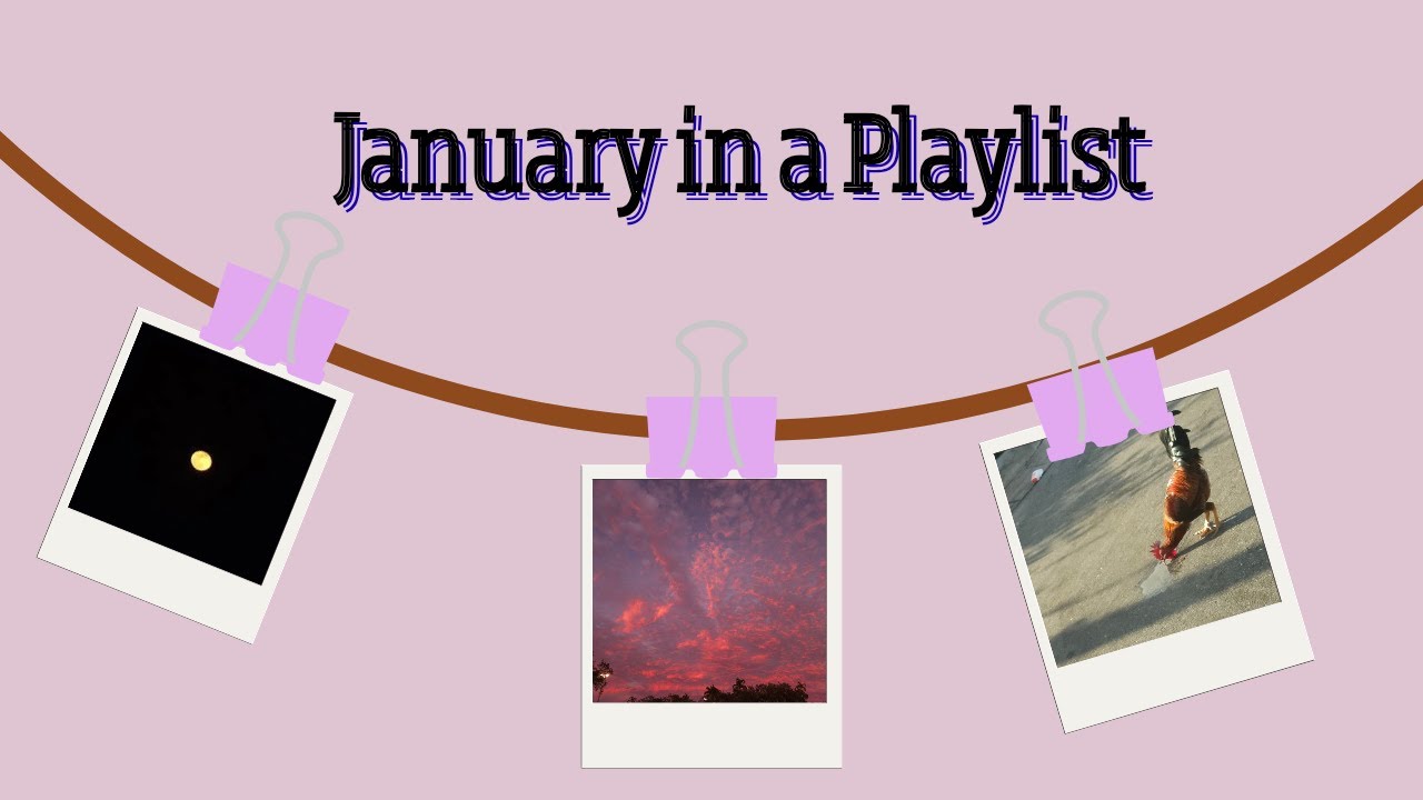 January 2026 In A Playlist