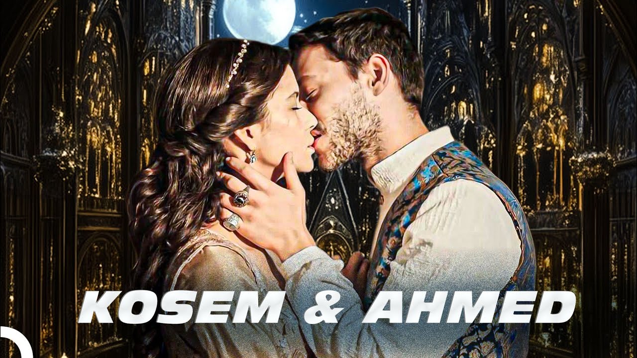 The Most Intriguing Couple in History: Ahmed & Kosem ❤️‍🔥| Magnificent Century Kosem