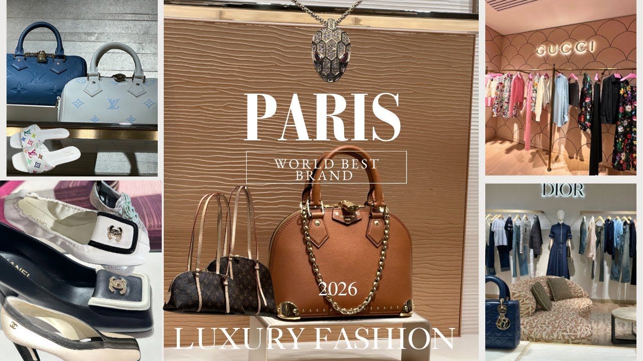 8 March 2026 PARIS LUXURY BRAND FASHION MOST EXPENSIVE ITEM 2026 NEWLY ITEM FASHION FRANCE 