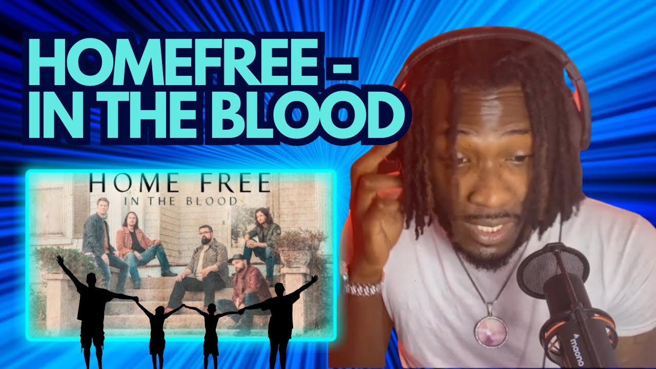 Home Free - IN THE BLOOD (MUST WATCH!!) (Official Music Video) Simply Not Simple REACTIONS