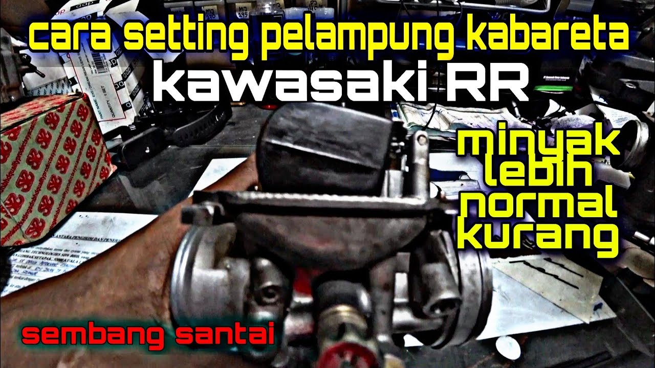 cara setting pelampung kabareta | KAWASAKI RR