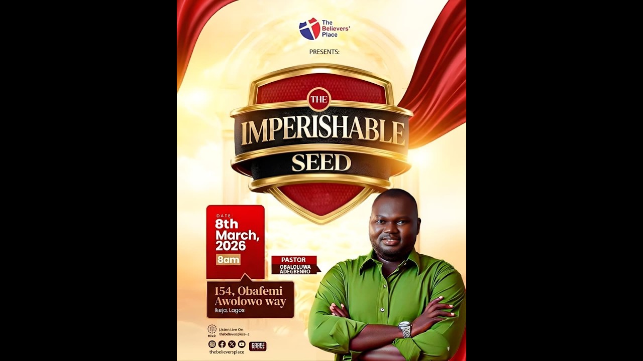 Sunday Service - The Imperishable Seed - Pastor Obaloluwa Adegbenro 01/8/2026 contd.