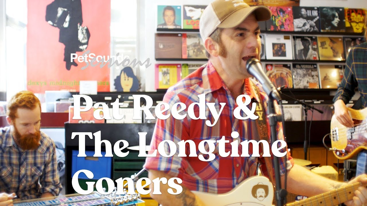 Pat Reedy & The Longtime Goners - Pet Sounds Sessions