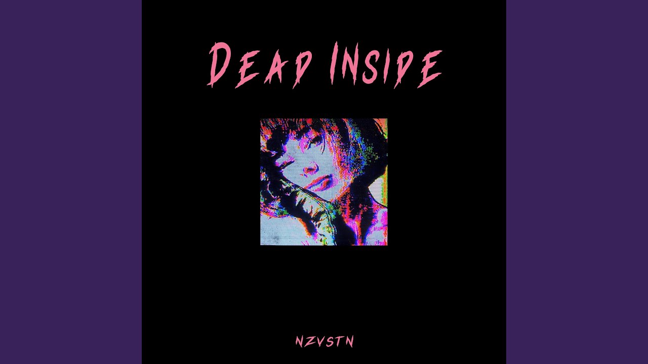 Dead Inside