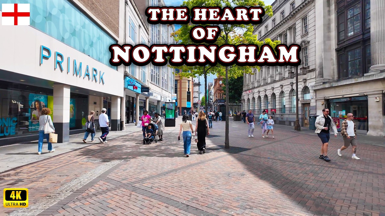 Nottingham City Centre in UK 🇬🇧 Walking Tour