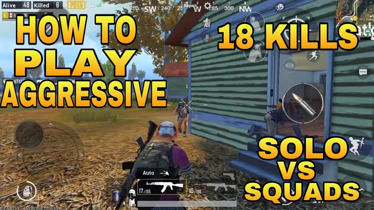 HOW TO PLAY AGGRESSIVE PUBG MOBILE || 18 KILLS CHICKEN DINNER SOLO VS SQUADS | INSANE SKILLS