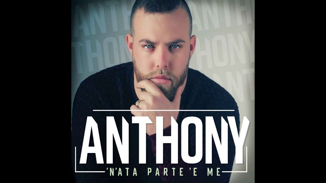 Anthony - Io e te pe' sempe