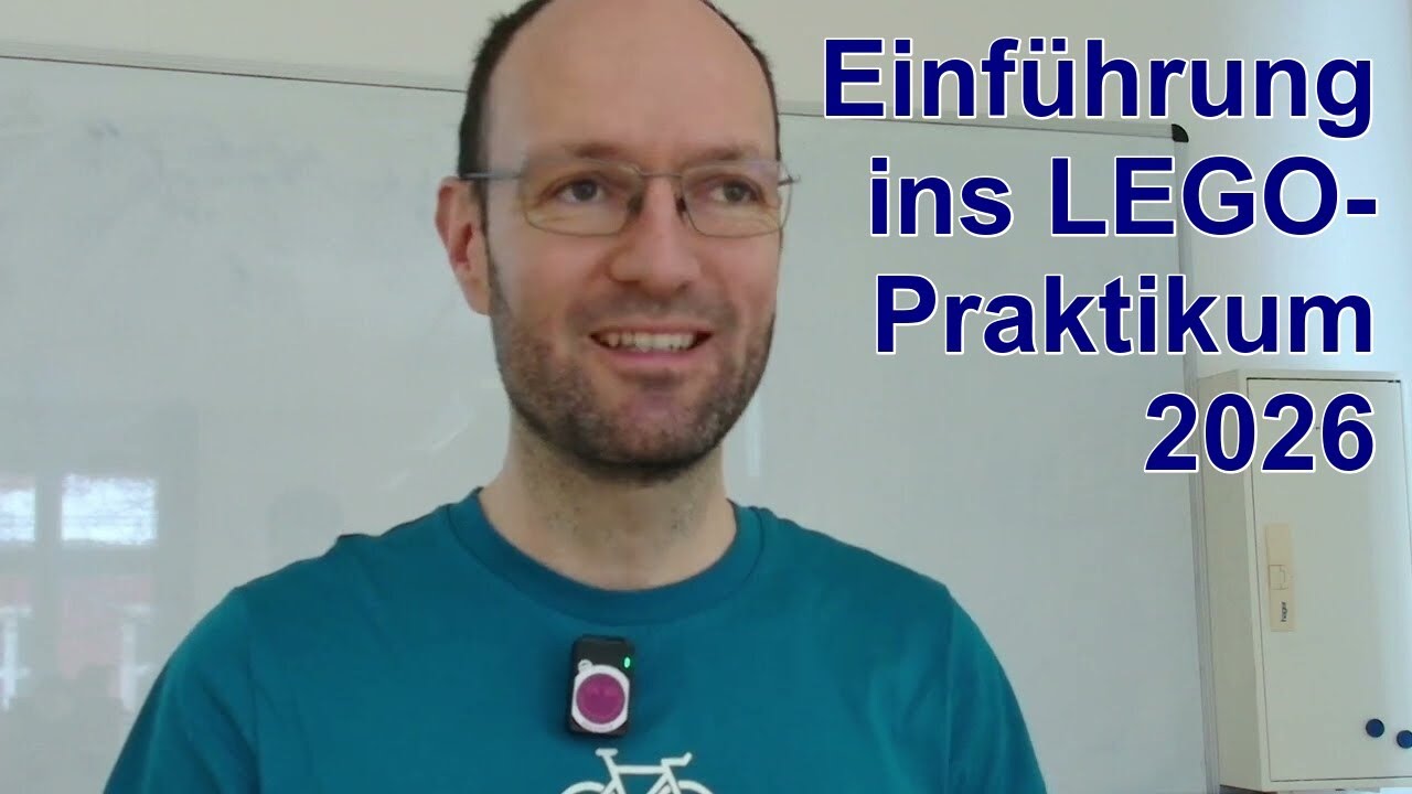 Einführung in das #LEGOPraktikum2026 an der Otto-von-Guericke-Universität Magdeburg und Projektideen
