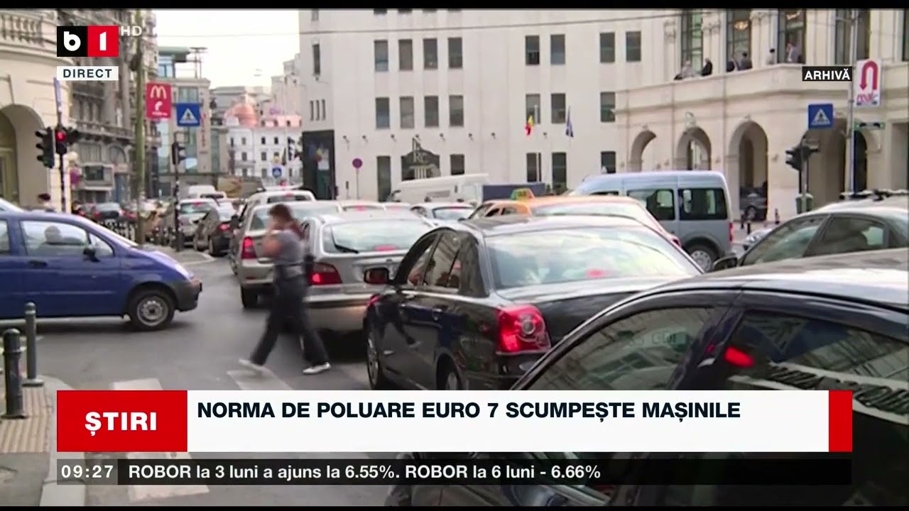 NORMA DE POLUARE EURO 7 SCUMPEȘTE MAȘINILE_Știri B1_25 mai 2023