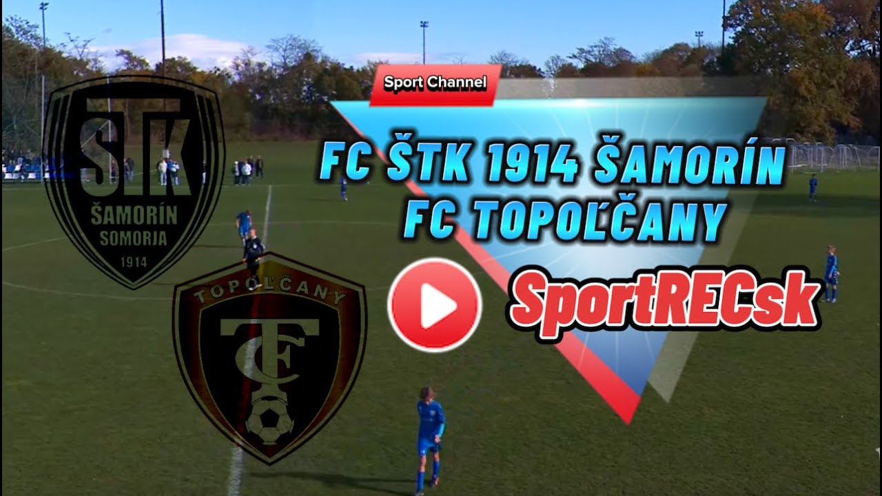 FC &Scaron;TK 1914 &Scaron;AMOR&Iacute;N U13 - FC TOPOĽČANY U13 - II. liga U13 HUMMEL ZsFZ