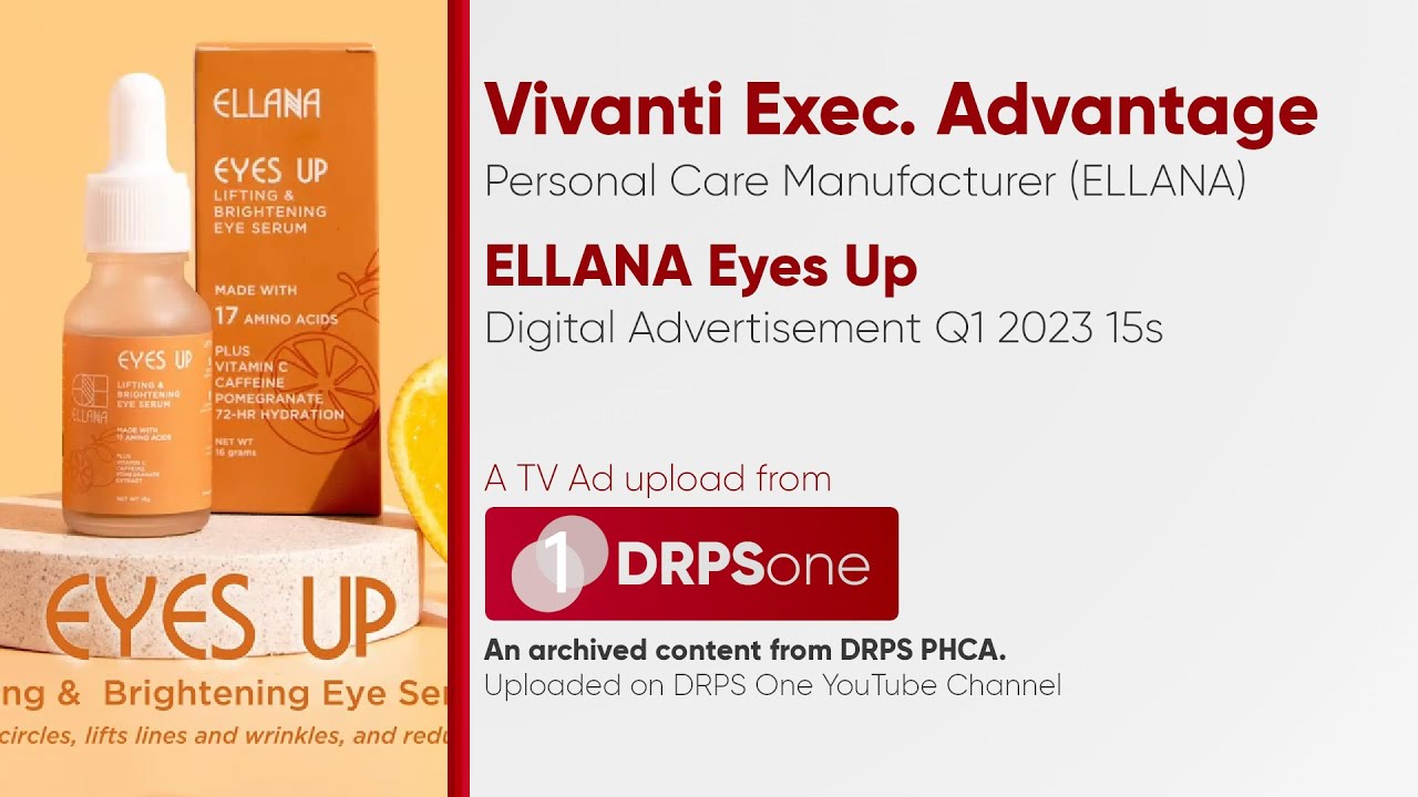 Ellana Eyes Up Digital Ad Q1 2023 15s (Philippines)