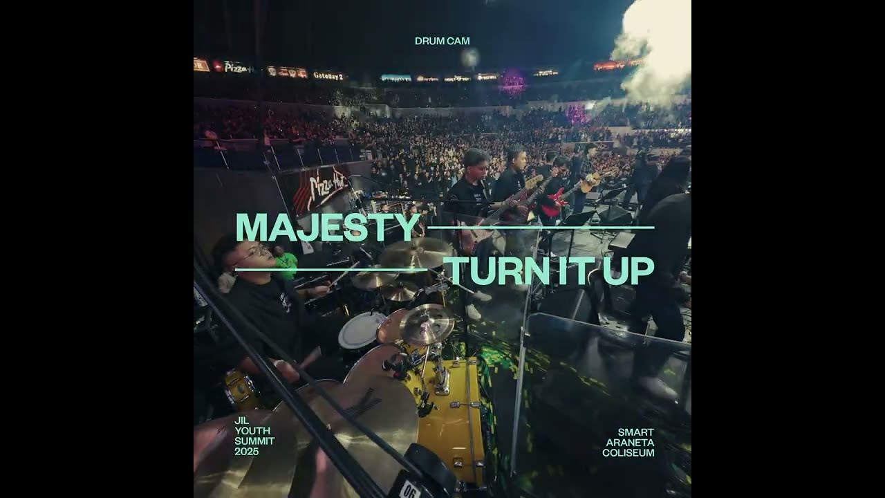 MAJESTY | TURN IT UP (DAY 2 PRAISE & WORSHIP) [DRUM CAM] | JIL YOUTH SUMMIT 2025