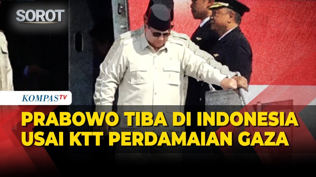 Detik-Detik Presiden Prabowo Tiba di Indonesia usai Hadiri KTT Perdamaian Gaza
