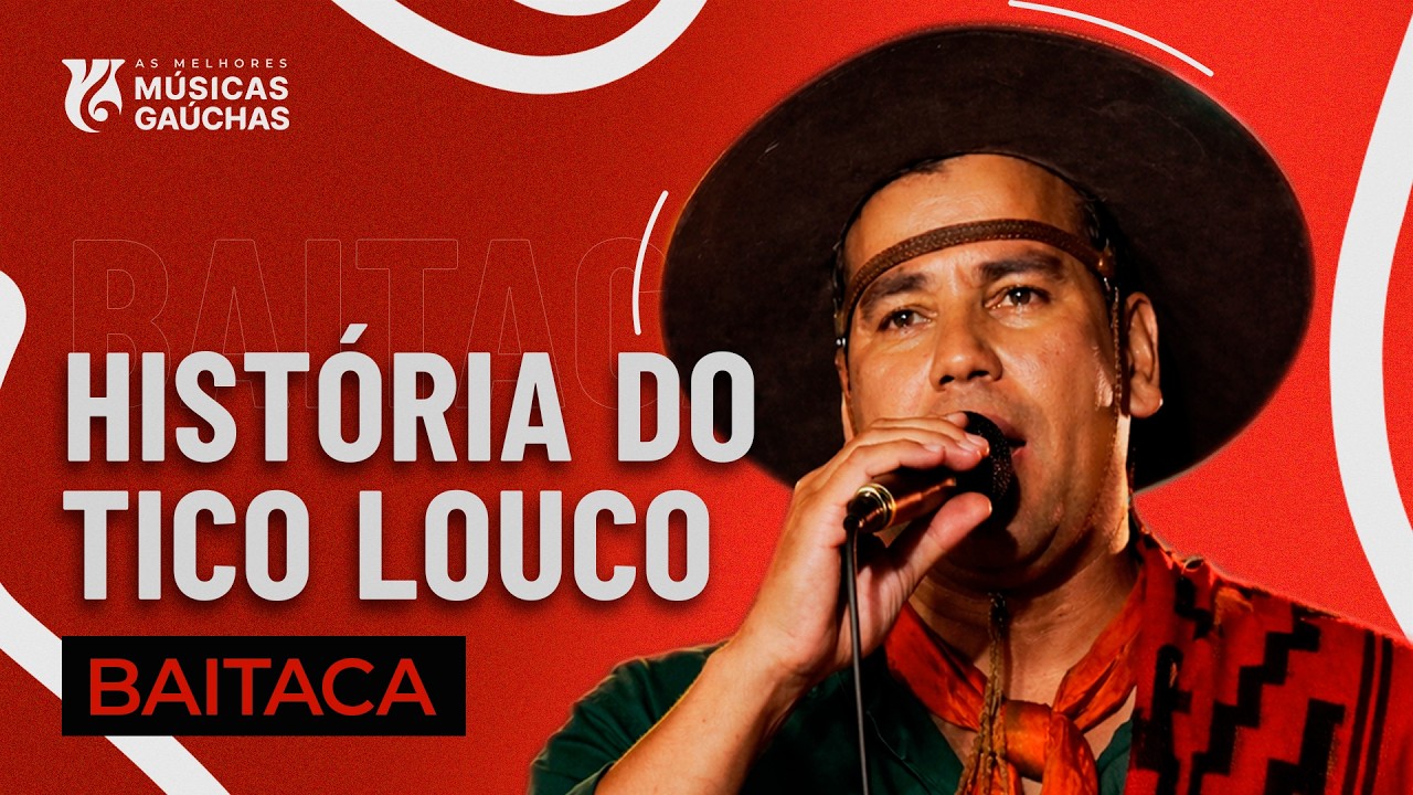 HIST&Oacute;RIA DO TICO LOUCO - BAITACA (VIDEOCLIPE DVD DO FUNDO DA GROTA) | M&Uacute;SICA GA&Uacute;CHA