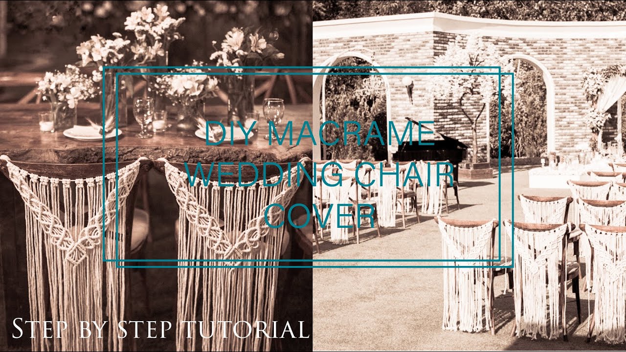 DIY Macrame wedding chair cover