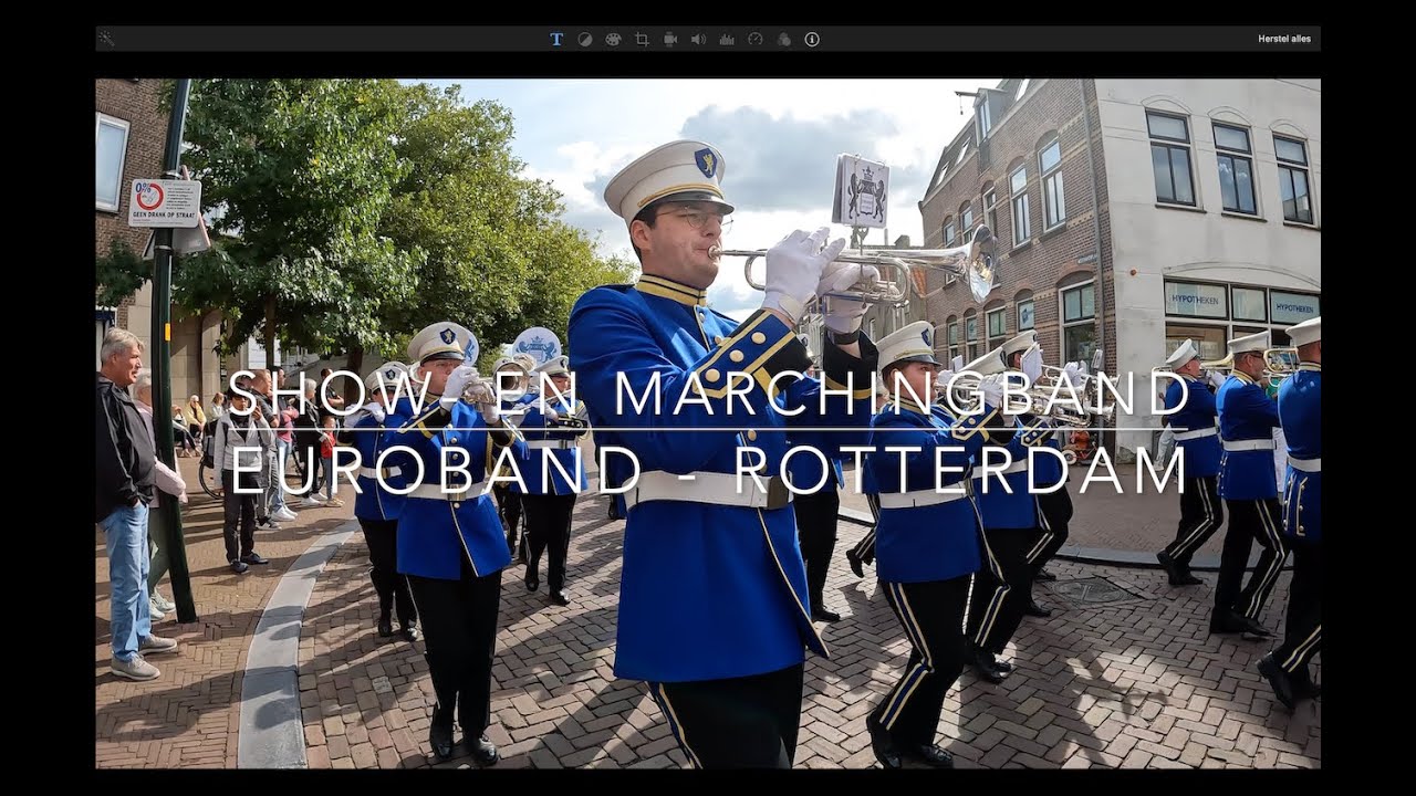 SHOW-  EN MARCHINGBAND EUROBAND - ROTTERDAM 🎶