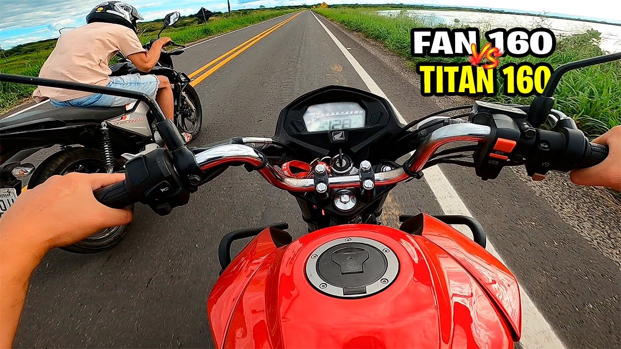 FAN 160 vs TITAN 160, VEJA QUAL ANDA MAIS