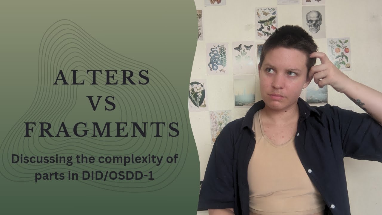 All About the Complexity of Parts || Dissociative Identity Disorder