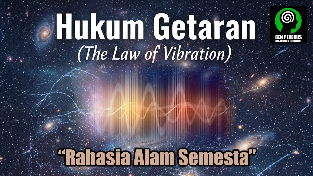 Hukum Getaran Dibongkar! Mengapa Pikiranmu Menarik Segalanya? #hukumsemesta #kesadaran #spiritual