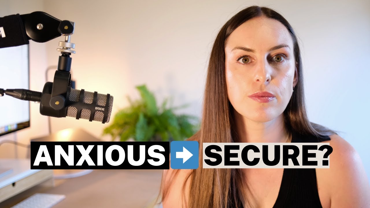 10 Signs You're Moving From Anxious to Secure Attachment | On Attachment | Ep 172