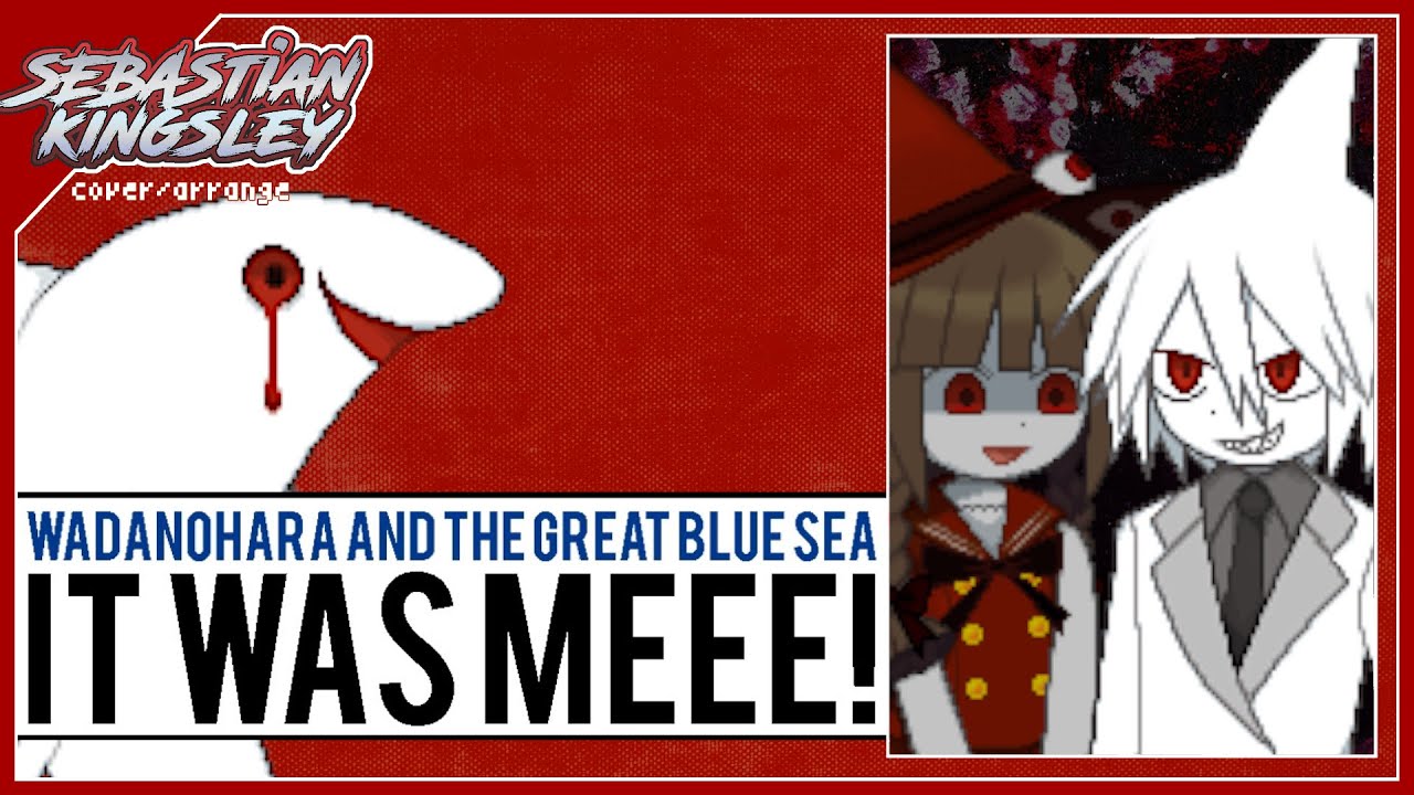 Wadanohara and the Great Blue Sea - It Was Meee! (Sal's Theme) [Cover] | 1K SUB SPECIAL