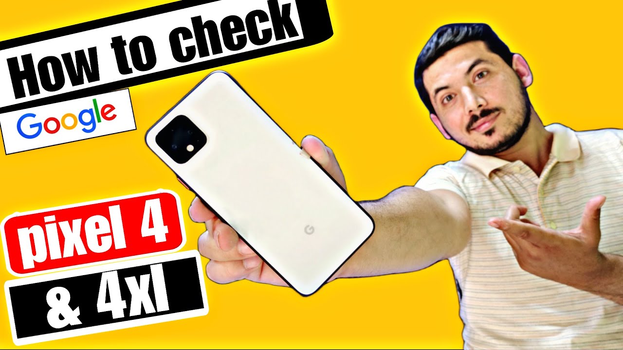 How to check Google Pixel 4|How to check Google pixel 4xl