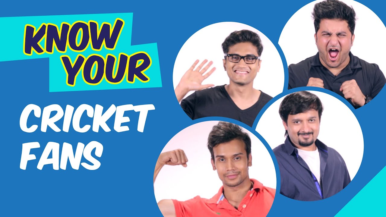 Know Your Cricket Fans | Being Indian