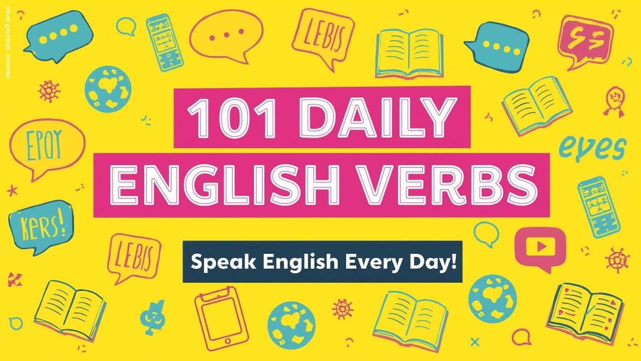 101 Kata Kerja Bahasa Inggris Sehari-Hari Beserta Artinya | Belajar English Vocabulary Praktis