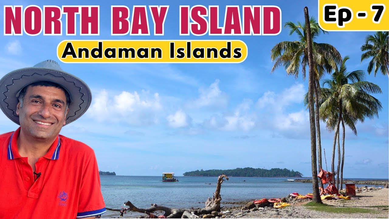EP 7 North Bay Island near Port Blair | Water Sports Activity | Port Blair | Andaman Islands