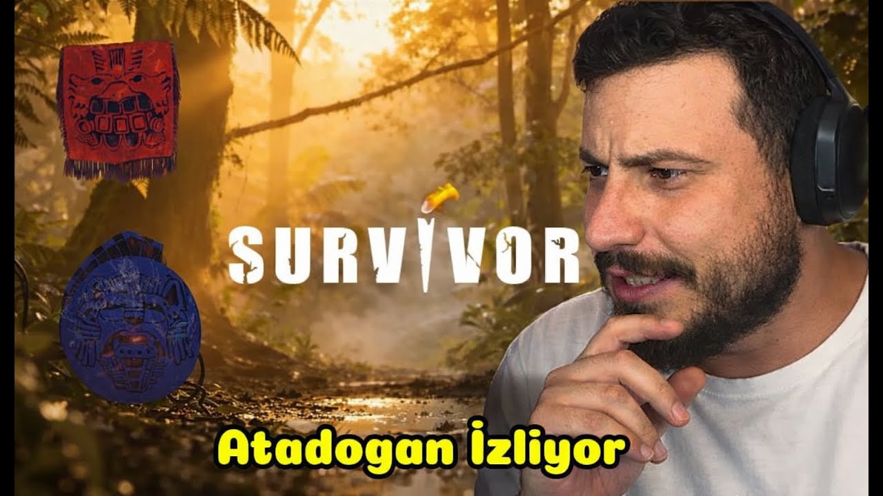 Atadogan İzliyor | Survivor &Uuml;nl&uuml;ler Ve G&ouml;n&uuml;ll&uuml;ler