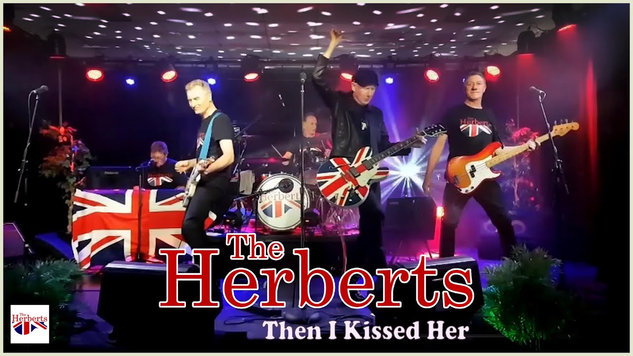Kissed Her - The Herberts