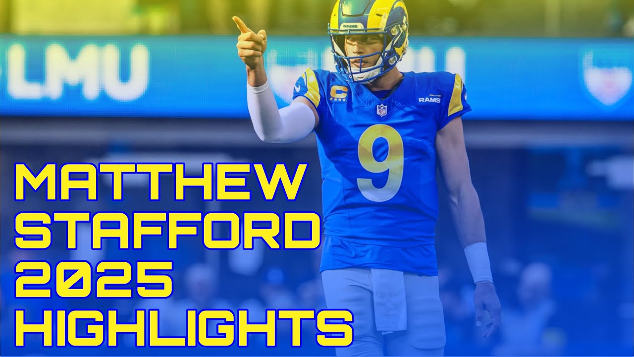 Matthew Stafford 2025 Highlights