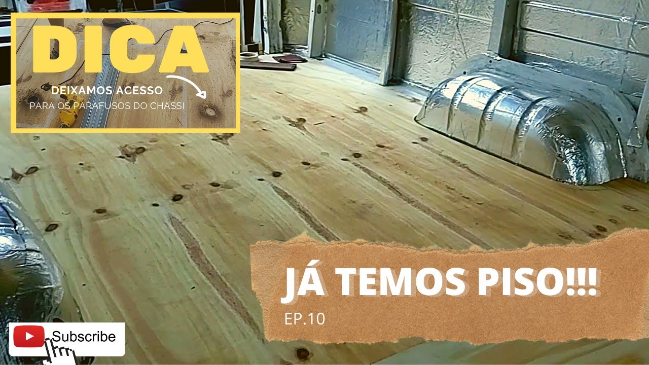 COMO FIZEMOS O ASSOALHO DO MOTORHOME| EP.10