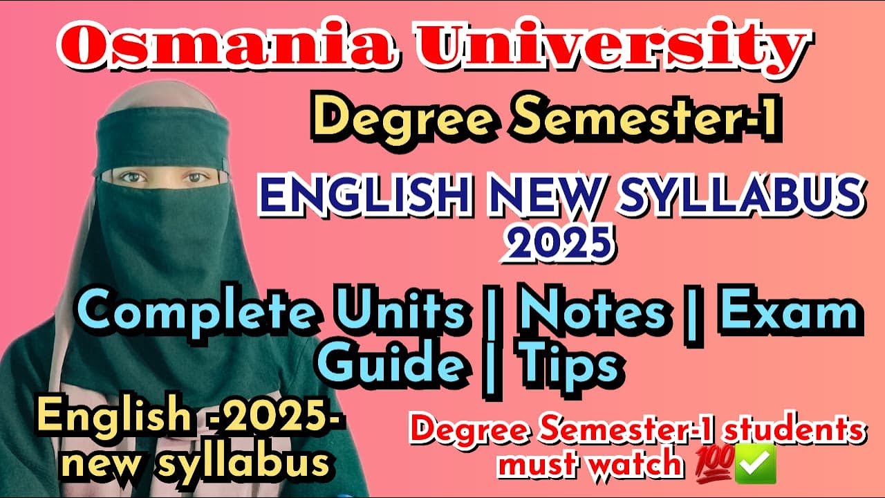 📌DEGREE SEM 1 ENGLISH NEW SYLLABUS 2025✅| O.U | NEW SYLLABUS, NOTES & EXAM PREPARATION TIPS💯
