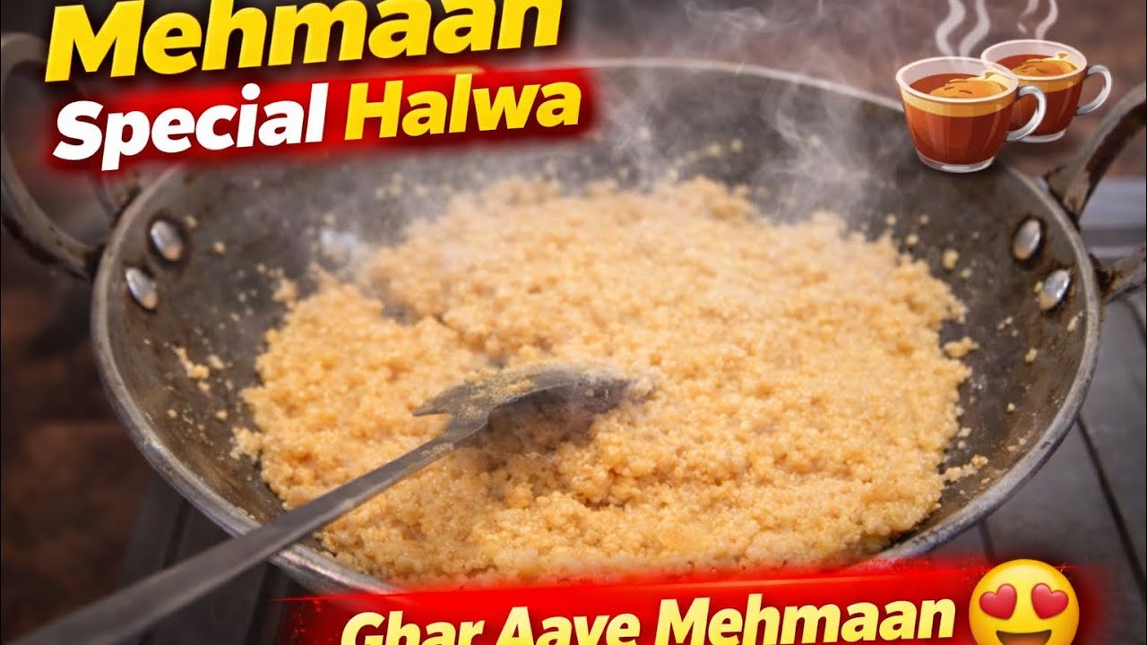 Ghar aaya mehmaan ka liya bnaya special halwa 
