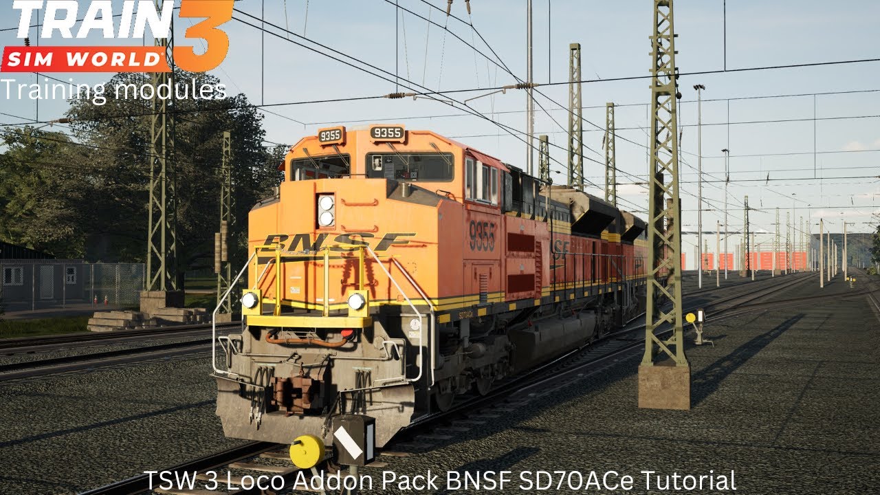 TSW 3 BNSF SD70ACe tutorial Modules