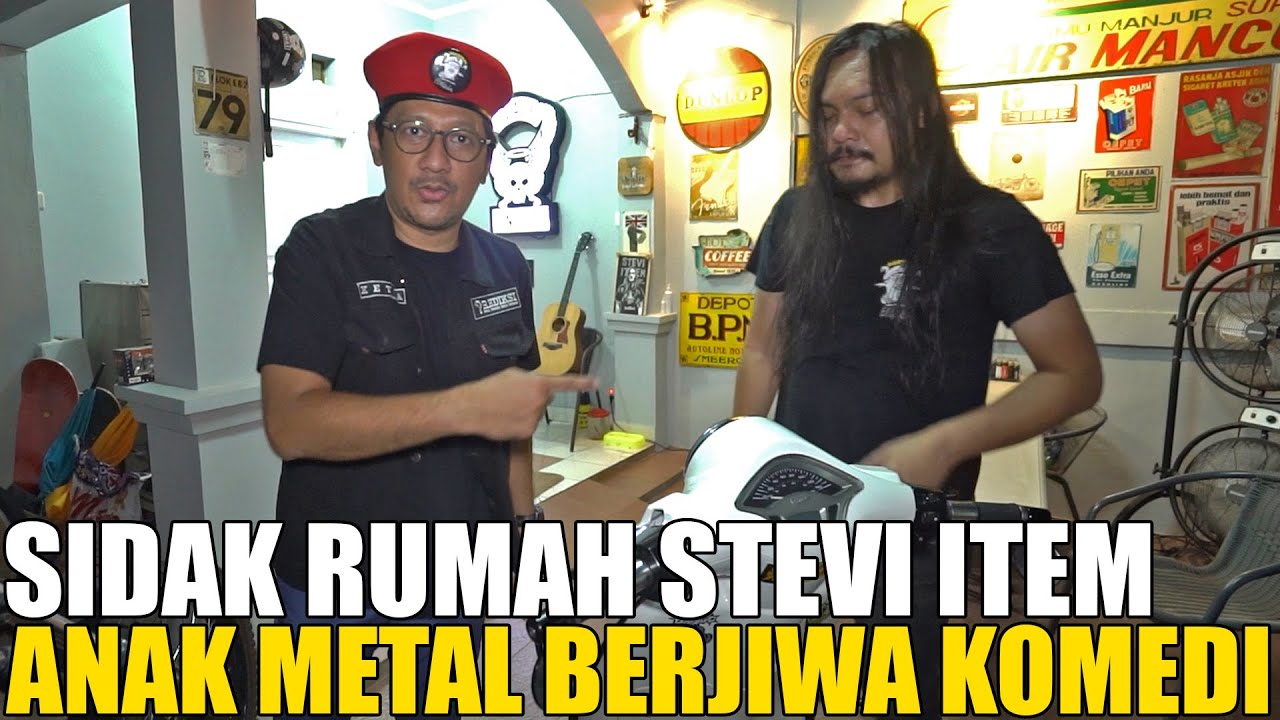 SIDAK RUMAH STEVI.. ANDRE KAGET TERNYATA ANAK METAL TAPI JIWANYA KOMEDI.. KENA GIMMICK MULU