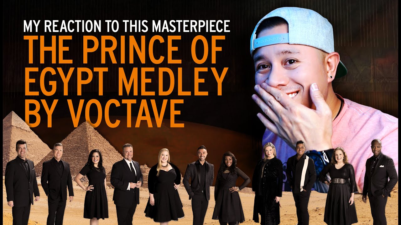 Voctave Prince of Egypt | Reaction