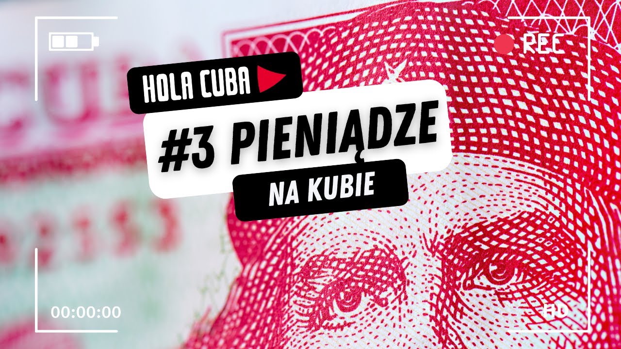 #3 Pieniądze na Kubie