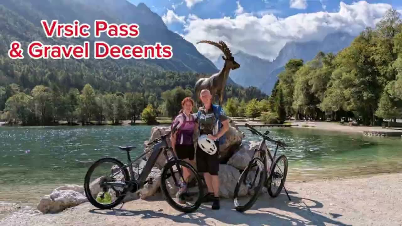 Slovenia / Kranjska Gora - Vrsic Pass and Gravel Decents
