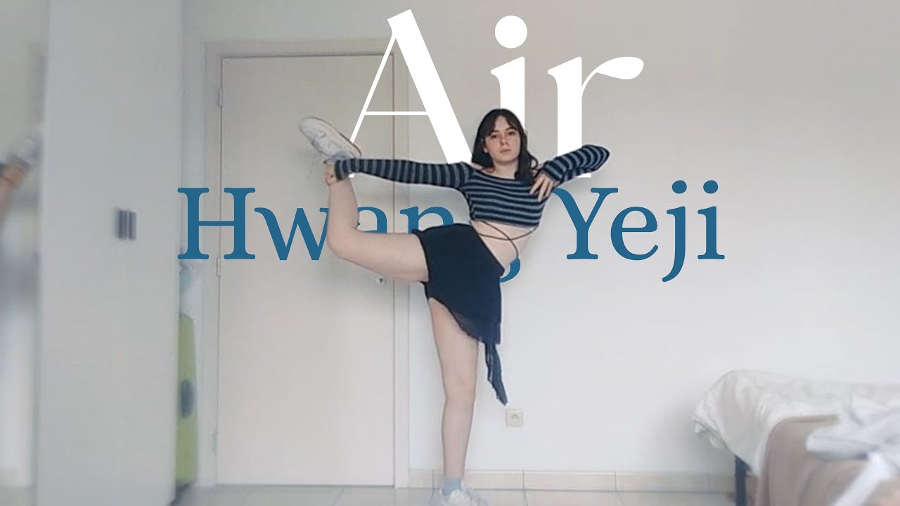 Yeji - 'Air' dance cover
