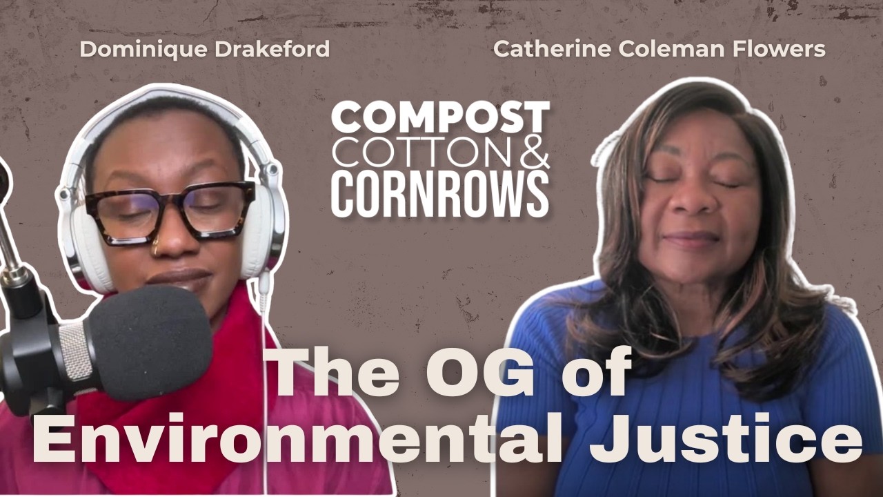 Catherine Coleman Flowers on Planned Obsolescence, Disaster Economy & Why We’re All Environmentalist